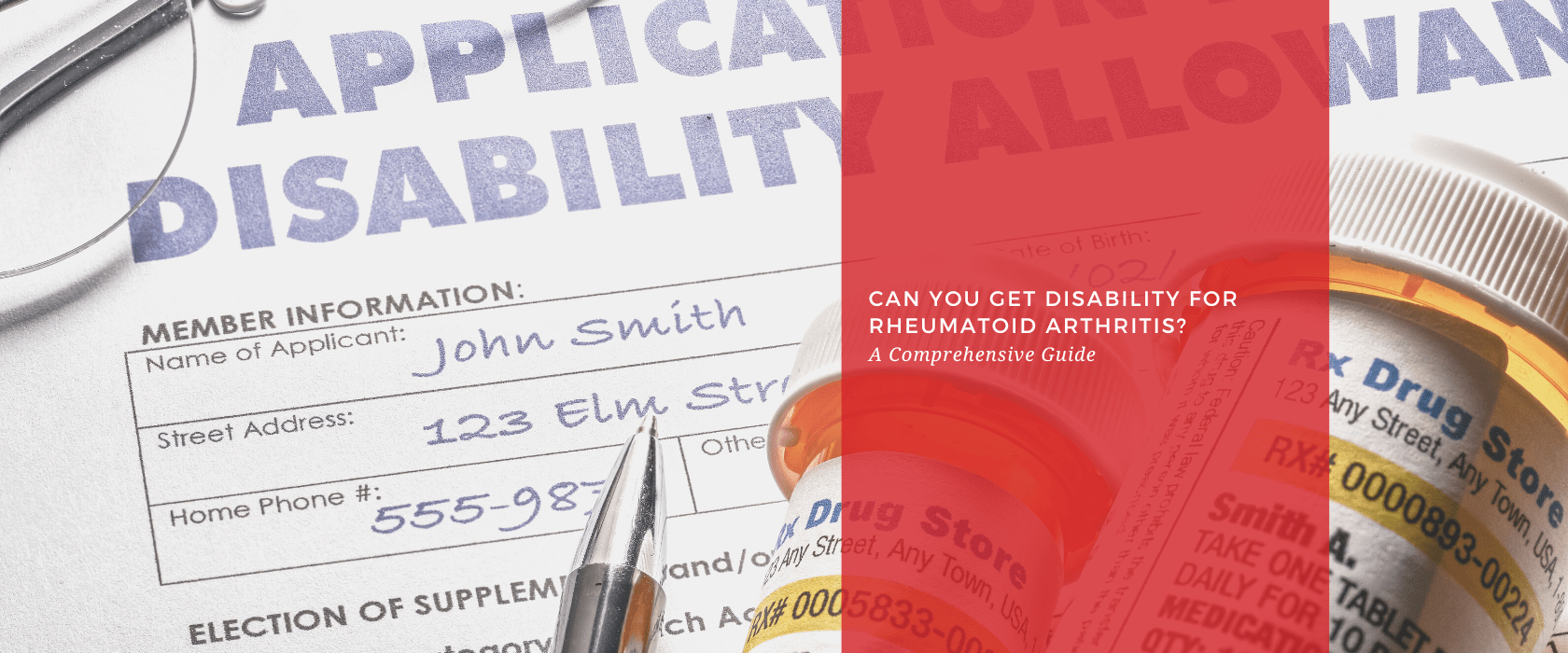 Can You Get Disability for Rheumatoid Arthritis? A Comprehensive Guide - Dr. Arthritis