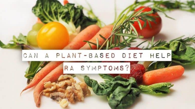 HAVE YOU EXPERIENCED THE BENEFITS OF A PLANT-BASED DIET FOR RA? - Dr. Arthritis