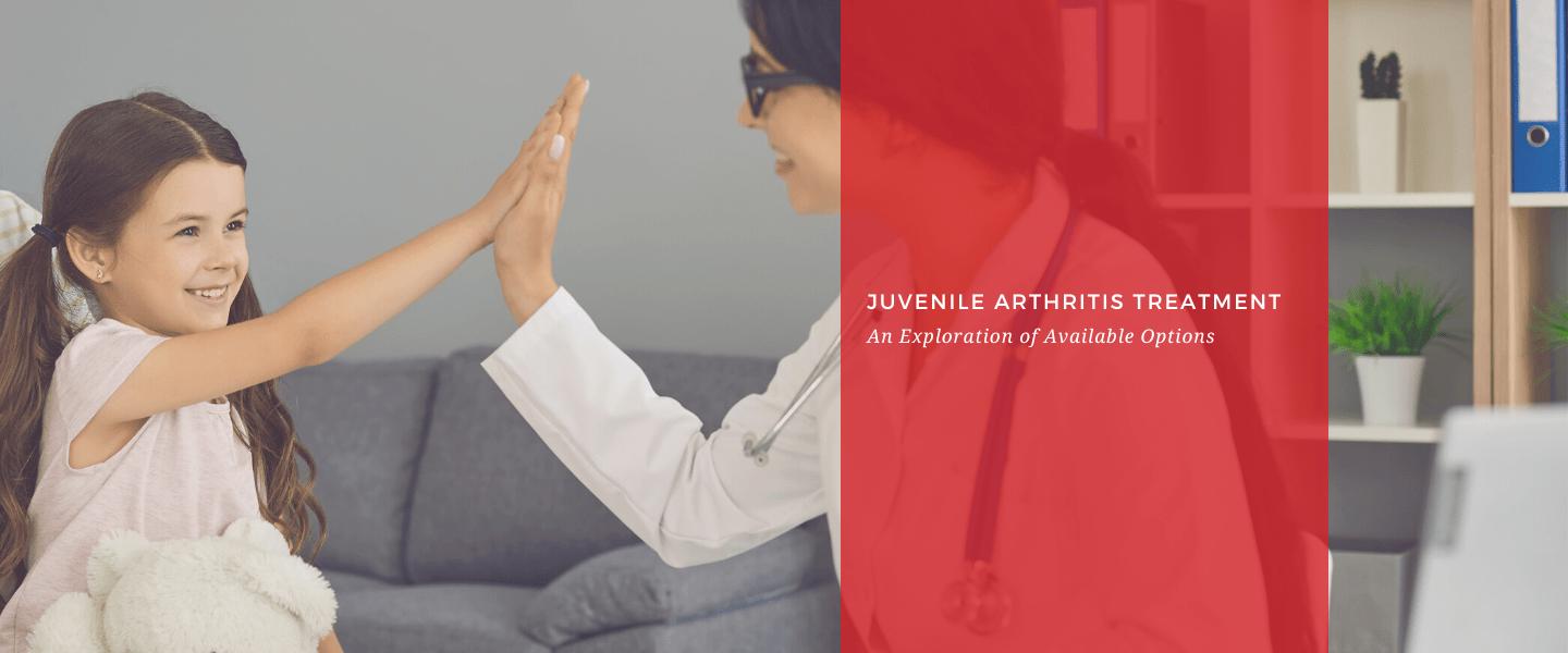 Juvenile Arthritis Treatment: An Exploration of Available Options - Dr. Arthritis