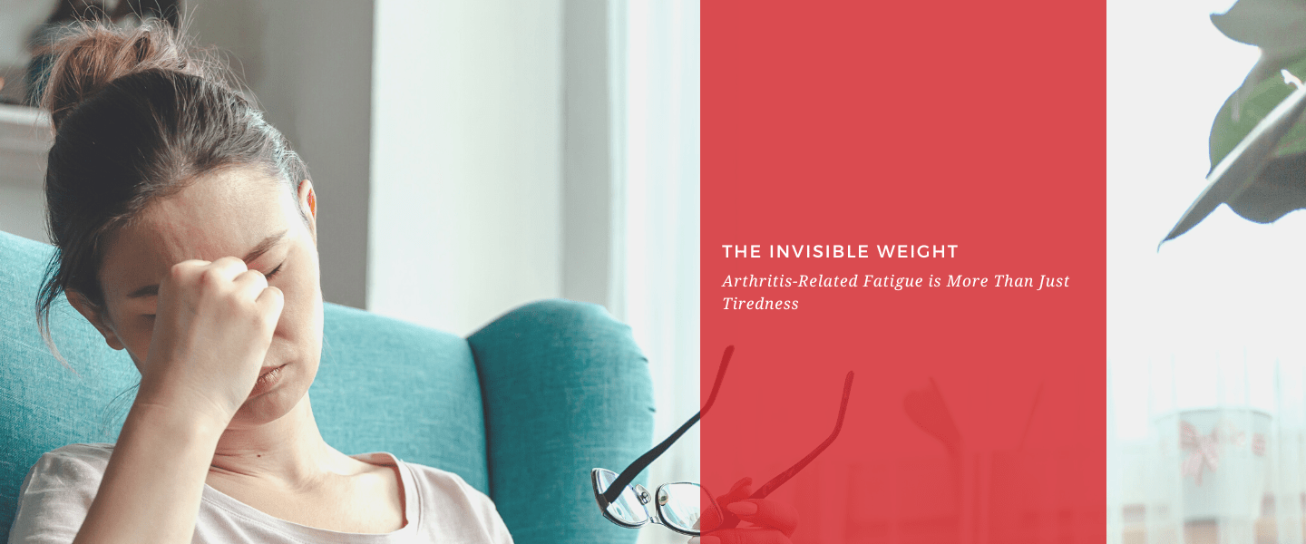 The Invisible Weight: Arthritis-Related Fatigue is More Than Just Tiredness - Dr. Arthritis
