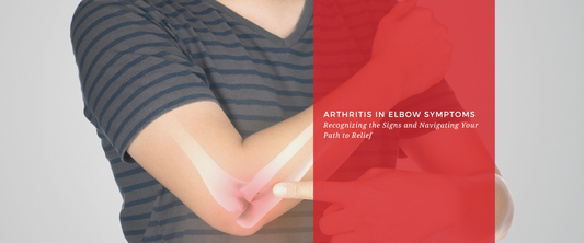 Arthritis in Elbow Symptoms: Recognizing the Signs and Navigating Your Path to Relief