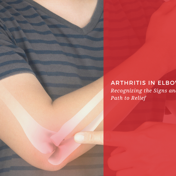 Arthritis in Elbow Symptoms: Recognizing the Signs and Navigating Your Path to Relief
