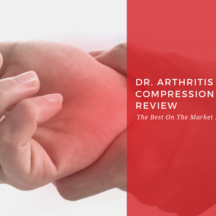 Blog posts Dr. Arthritis Compression Gloves Review: The Best On The Market For Arthritis?