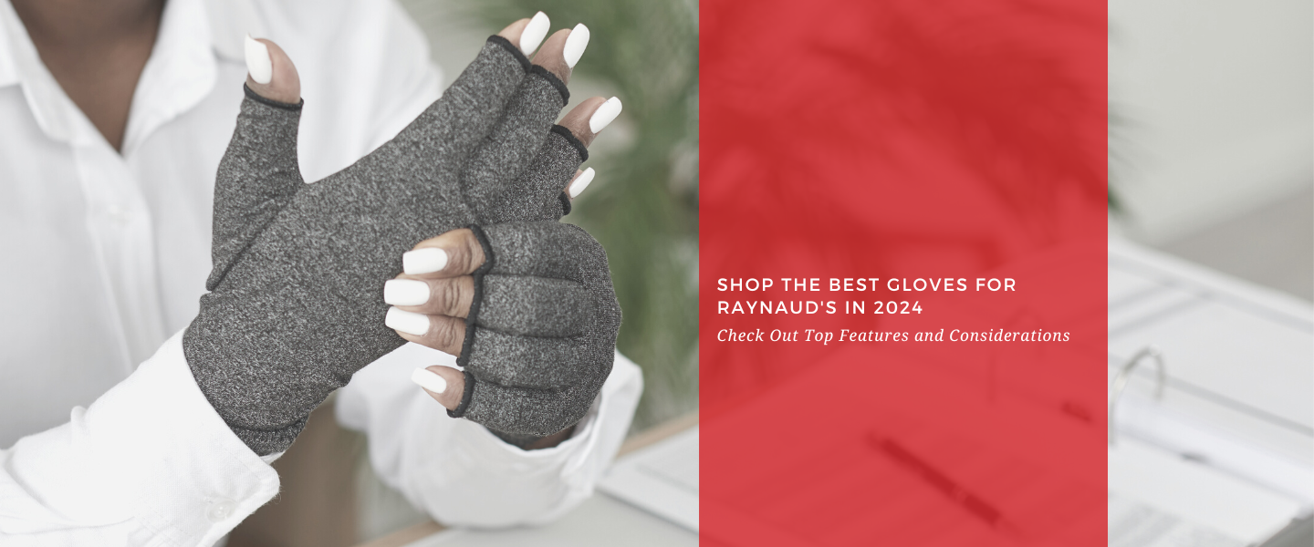 Shop the Best Gloves for Raynaud's in 2024