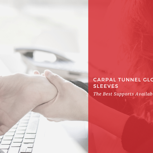 Carpal tunnel gloves: the best supports on the market in 2022