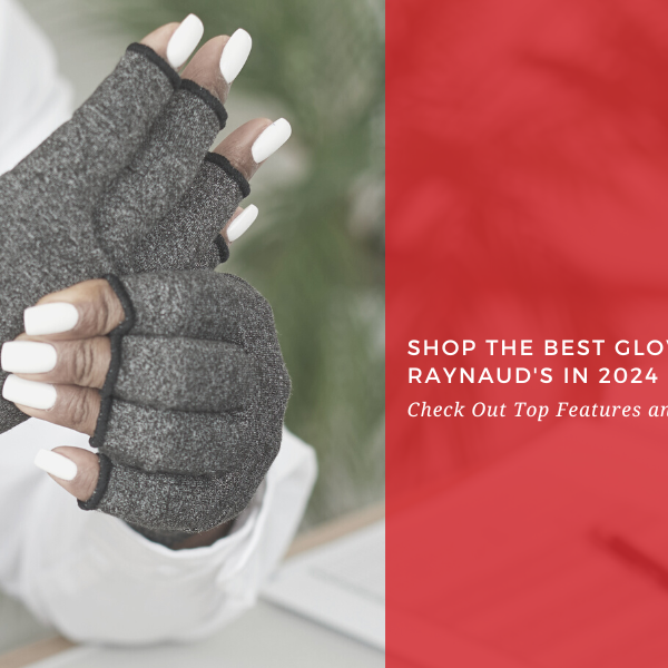 Shop the Best Gloves for Raynaud's in 2024