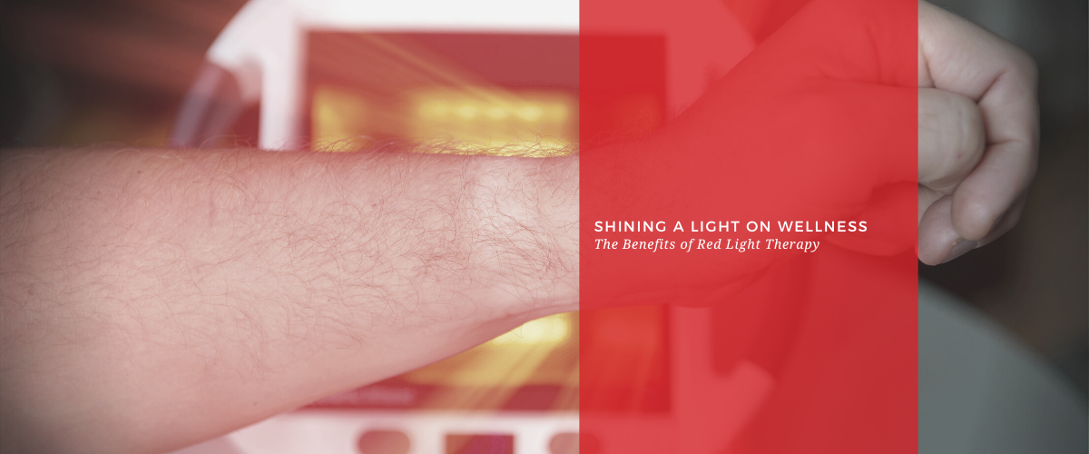 Shining a Light on Wellness: The Benefits of Red Light Therapy