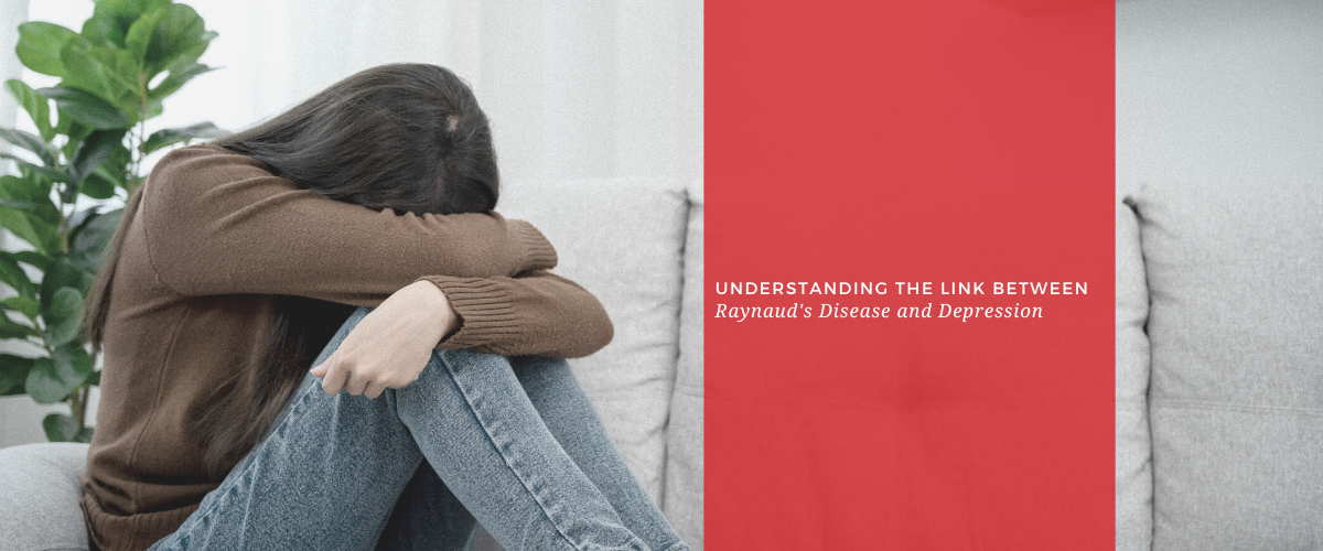 Understanding the Link Between Raynaud's Disease and Depression