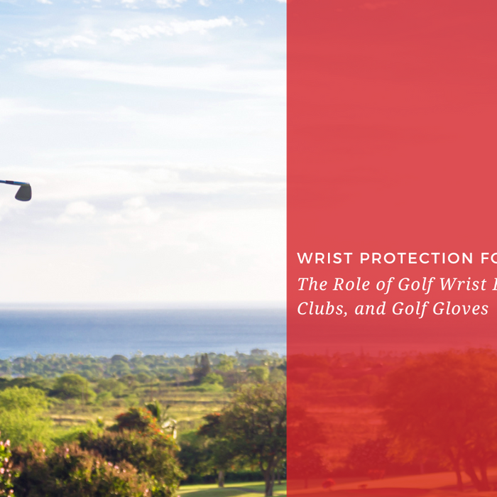 Wrist Protection: The Role of Golf Wrist Braces, Golf Clubs, and Golf Gloves