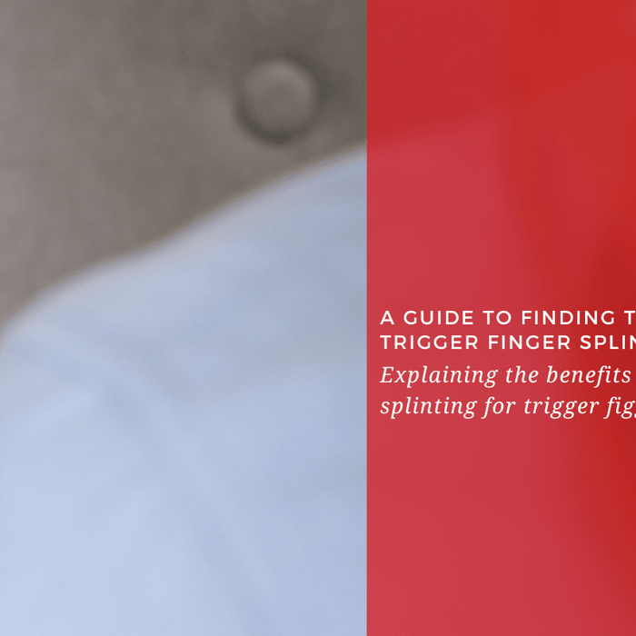A Guide To Finding the Best Trigger Finger Splints - Dr. Arthritis