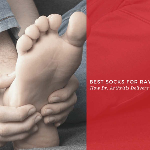 Best Socks for Raynaud's: How Dr. Arthritis Delivers Comfort and Relief - Dr. Arthritis