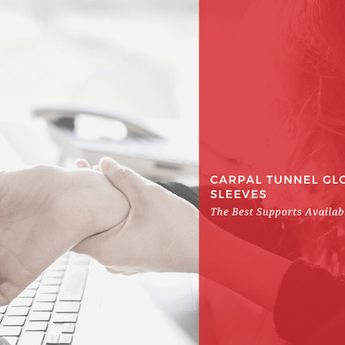Carpal Tunnel Gloves, Braces, Sleeves: The Best Supports Available in 2025 - Dr. Arthritis