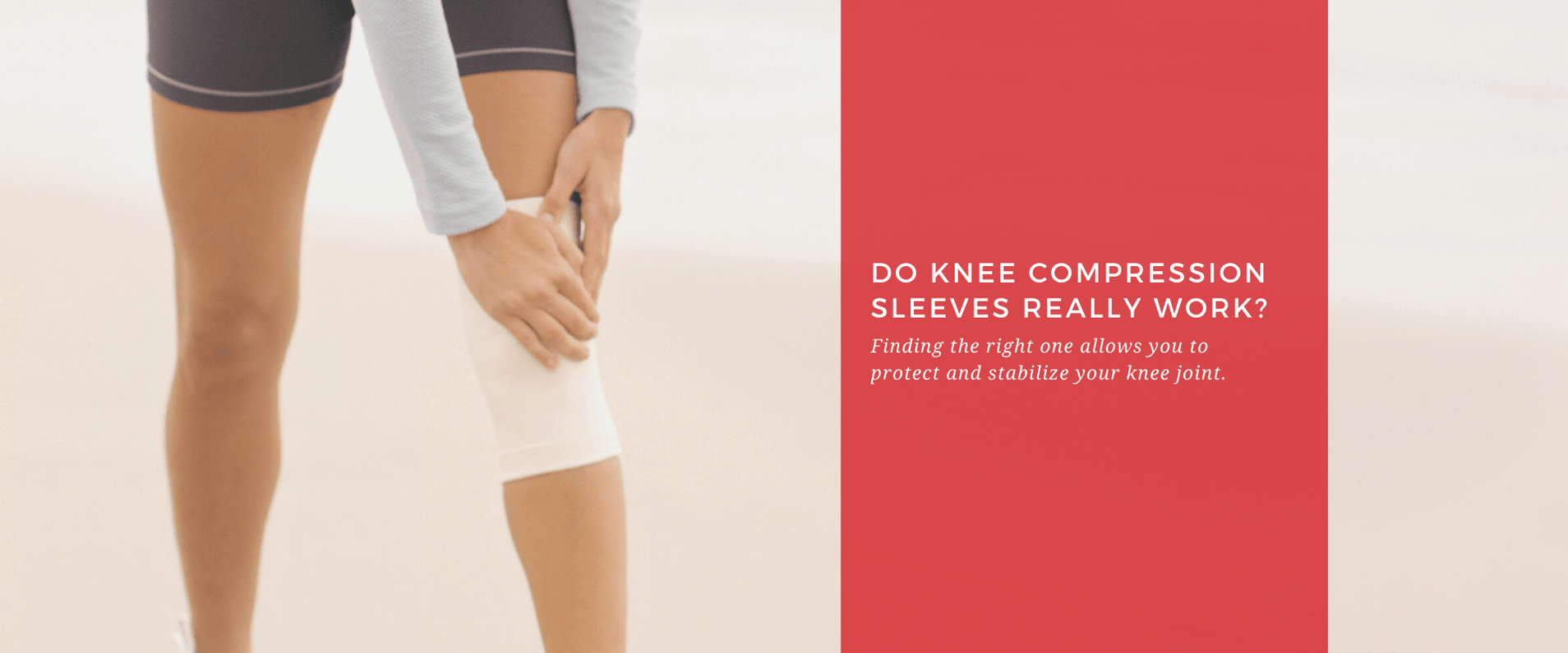 Do Knee Compression Sleeves Really Work