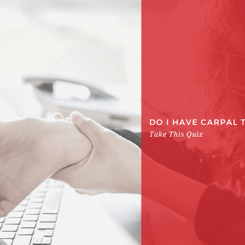 Do You Have Carpal Tunnel Syndrome? Take This Quiz - Dr. Arthritis