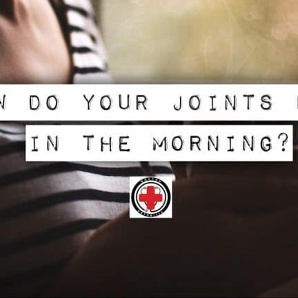 DR ARTHRITIS ASKS: HOW DO YOUR JOINTS FEEL IN THE MORNING? - Dr. Arthritis