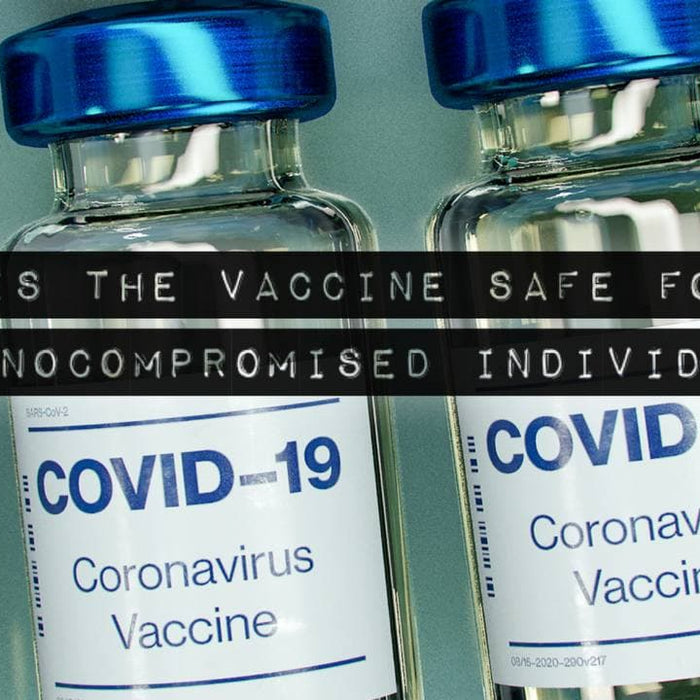 IS THE COVID-19 VACCINE SAFE FOR IMMUNOCOMPROMISED PATIENTS? - Dr. Arthritis