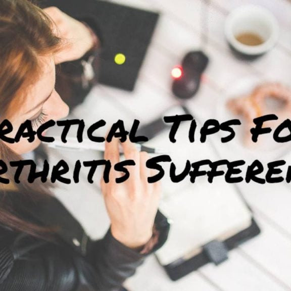 PRACTICAL TIPS TO MAKE LIVING WITH ARTHRITIS EASIER - Dr. Arthritis