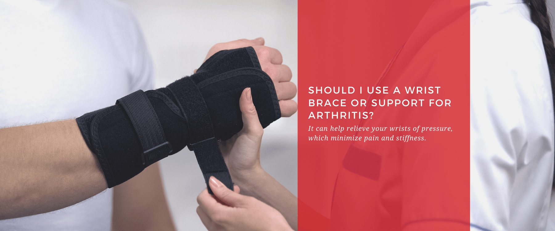 Should I Use A Wrist Brace or Support for Arthritis? - Dr. Arthritis