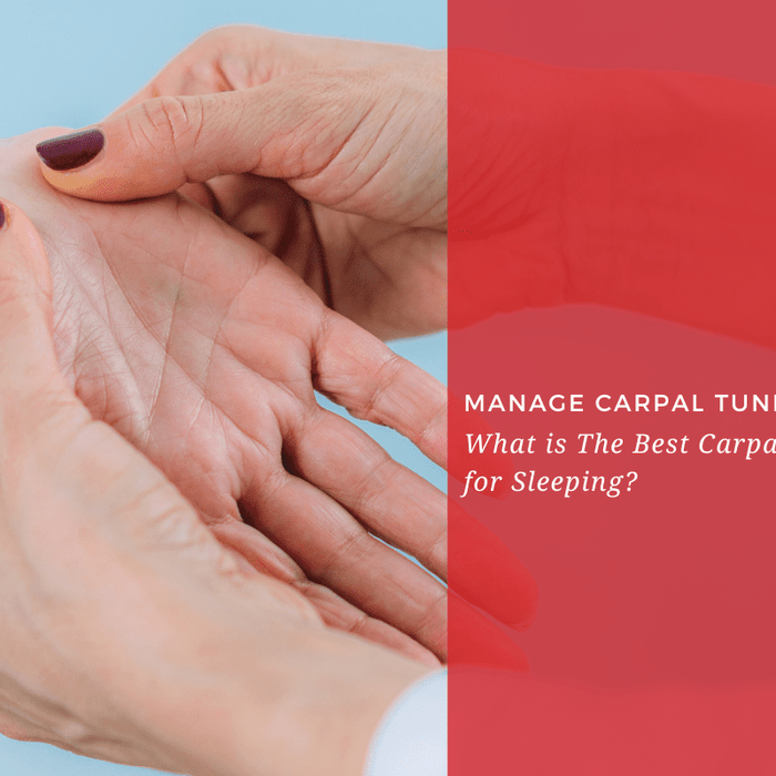 What is The Best Carpal Tunnel Brace for Sleeping? - Dr. Arthritis